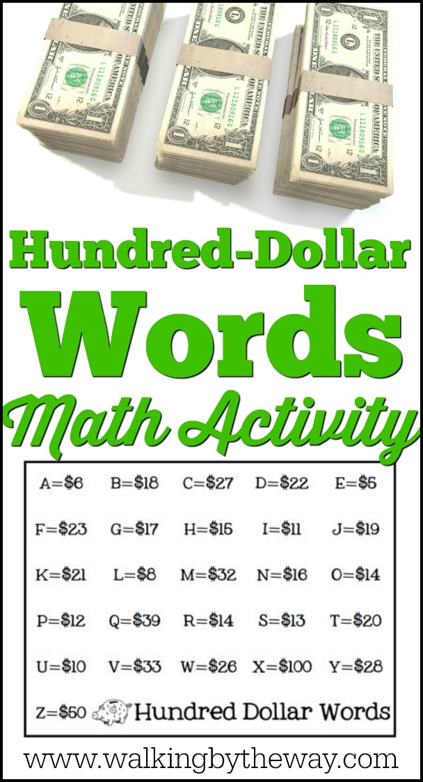 Hundred-Dollar Words Math Activity from Walking by the Way