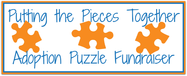 Adoption Puzzle Fundraiser