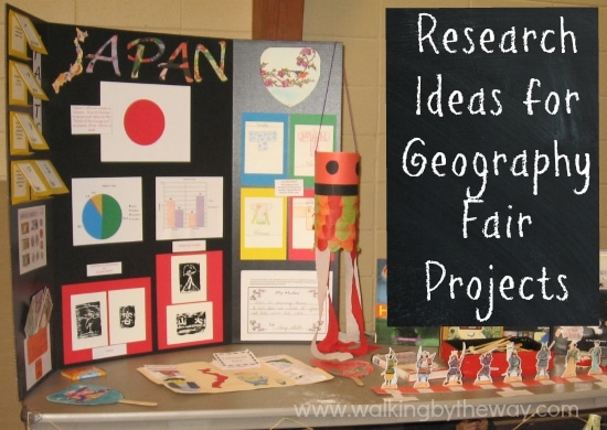 Research Ideas for Geography Fair Projects from Walking by the Way
