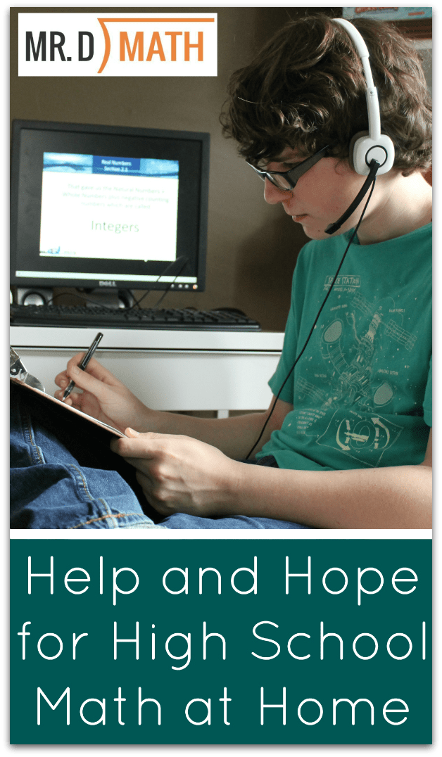 Help and Hope for High School Math at Home; Mr D Math Algebra I Review from Walking by the Way