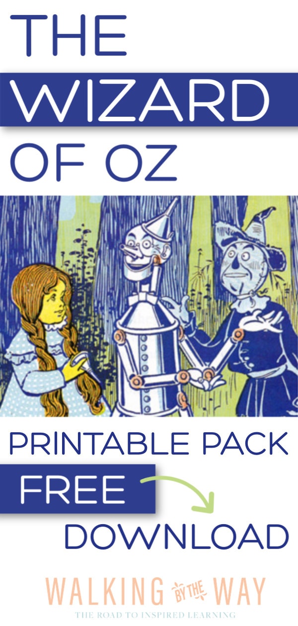 Free Wizard of Oz Printable Pack Walking by the Way