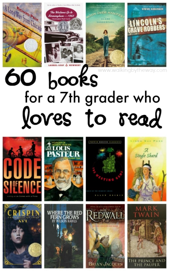 60+ Books for a 7th Grader Who Loves to Read - Walking by ...