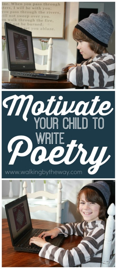 Motivate Your Child to Write Poetry - Walking by the Way