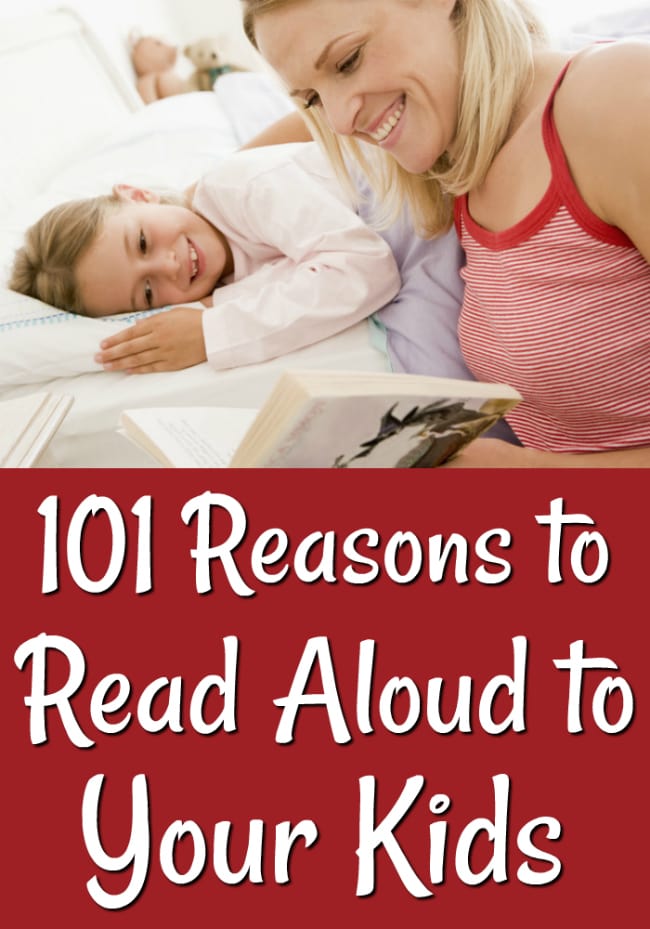 101 Reasons to Read Aloud to Your Kids Walking by the Way